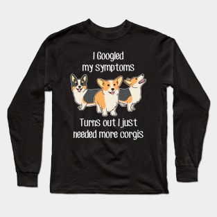 Need More Corgis Long Sleeve T-Shirt